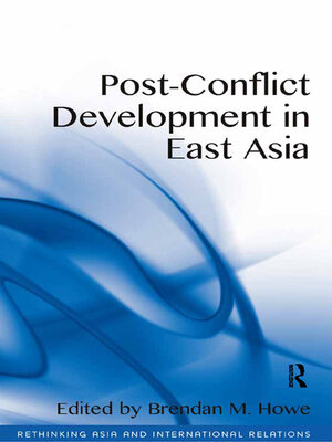 cover image of Post-Conflict Development in East Asia